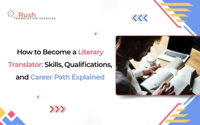 How to Become a Literary Translator: Skills, Qualifications, and Career Path Explained