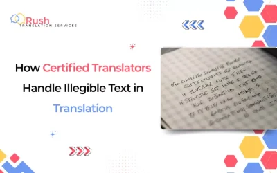 How Certified Translators Handle Illegible Text in Translation